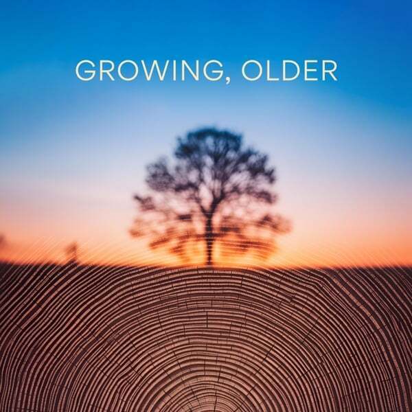 Cover art for Growing, Older